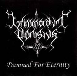 Grimmordivm Dionisivs : Damned for Eternity